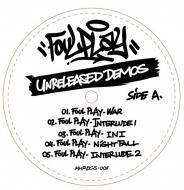 Foul Play - Unreleased Demos 