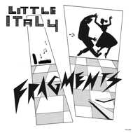 Little Italy - Fragments (1983 - 1985) 