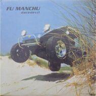 Fu Manchu - Daredevil 