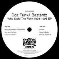 Doz Funky Baztardz - Who Stole The Funk EP 