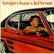 Gregory Isaacs - In Person 