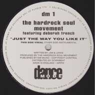 Hardrock Soul Movement - Just The Way You Like It 