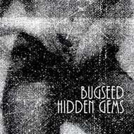 Bugseed - Hidden Gems 