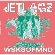 Jetlagz - WSK8OFMND 