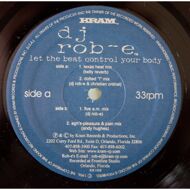 DJ Rob E - Let The Beat Control Your Body 