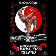 SadhuGold - Dump Dynasty: Kung Fu Island 
