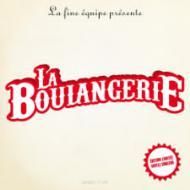 La Fine Equipe - La Boulangerie (7") 