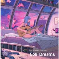 Various - Lofi Dreams 