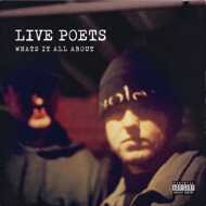 Live Poets - Whats It All About 