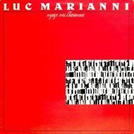 Luc Marianni - Voyage Vers L'Harmonie 