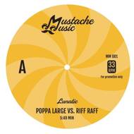 Lunatic - Poppa Large vs. Riff Raff / Rap Tight On Saturday Nite (Black Vinyl) 