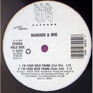 Mamado & She - I'm Your Wild Thang 