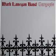 Mark Lanegan Band - Gargoyle 