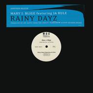 Mary J. Blige - Rainy Dayz 