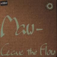 Maw - Leave The Flow 