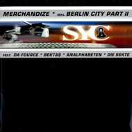 SYC ft. Die Sekte - Merchandize / Berlin City Part II 