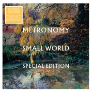 Metronomy - Small World Special Edition (RSD 2023) 