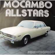 Mocambo Allstars - Fahrvergnügen 