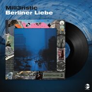 Mill3ristic - EXPEDITion 100 Vol. 32: Berliner Liebe 