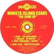 Monsta Island Czars - The Come Up 