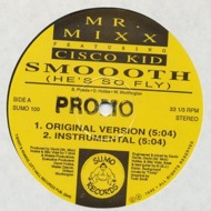 Mr. Mixx - Smooth (He's So Fly) 