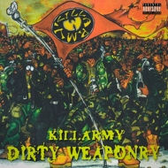 Killarmy - Dirty Weaponry (Comic Cover) 