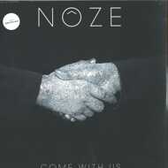 Noze - Come With Us 