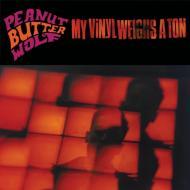 Peanut Butter Wolf - My Vinyl Weighs A Ton 