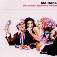 MC Rene - Ein Album Namens Bernd (White Vinyl) 