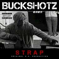 Buckshotz - Strap (Black Smoke Vinyl) 