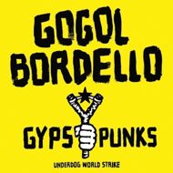 Gogol Bordello - Gypsy Punks: Underdog World Strike (Pink Vinyl) 