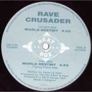 Rave Crusader - World Destiny 