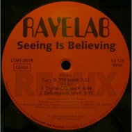 Ravelab - Seeing Is Believing (Remix) 