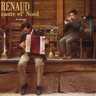 Renaud - Cante El' Nord 