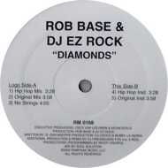 Rob Base & DJ E-Z Rock - Diamonds 