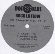 Rock La Flow - The Flowgram E.P. Pt. 2 