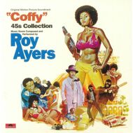 Roy Ayers - Coffy 45s Collection (Soundtrack / O.S.T.) 