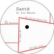 Santé  - Do You Wanna (Brown Vinyl) 