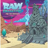 Raw Collective - For The Ancients 