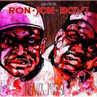Ron Jon Bovi (Casual & Phat Kat) - Neaux Mursi (Red Vinyl) 