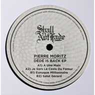 Pierre Moritz - Dede Is Back EP 