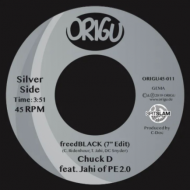 Chuck D Featuring Jahi Of Pe2.0 - Freedblack/ Blacknificent Remixx 