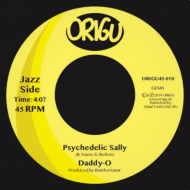 Daddy-O - Psychedelic Sally / Stress 