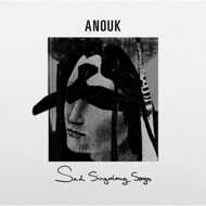 Anouk - Sad Singalong Songs 