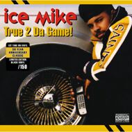Ice Mike - True 2 Da Game (Yellow Vinyl) 