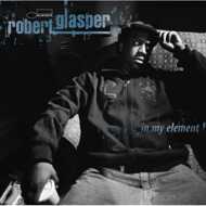 Robert Glasper - In My Element 
