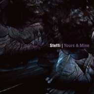 Steffi - Yours & Mine 