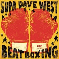 Supa Dave West - Beat Boxing 