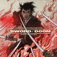 Masaru Sato - The Sword Of Doom (Soundtrack / O.S.T.) 
