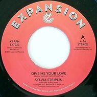 Sylvia Striplin - Give Me Your Love / You Can't Turn Me Away, Roy Ayers 